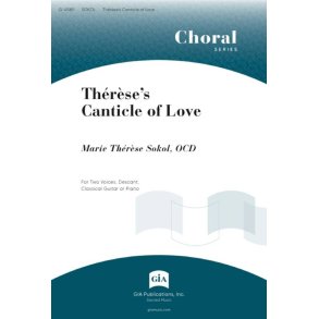 Thereses Canticle of Love : Classical Guitar