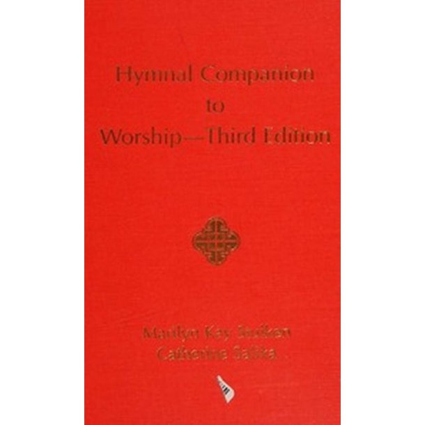 Hymnal Companion to Worship Third Edition