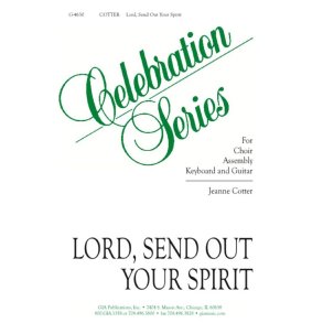 Lord, Send Out Your Spirit