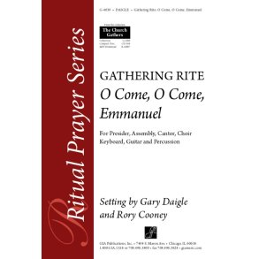 O Come, O Come, Emmanuel: Gathering Rite