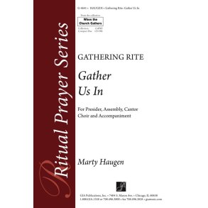 Gather Us In : Gathering Rite