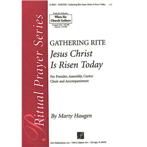 Jesus Christ Is Risen Today : Gathering Rite