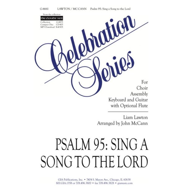 Sing a Song to the Lord: Psalm 95