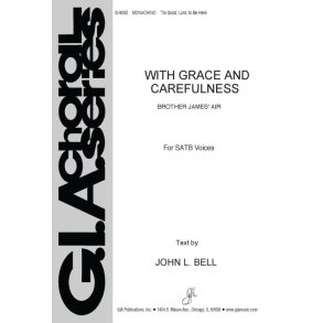 With Grace and Carefulness : Psalm 65