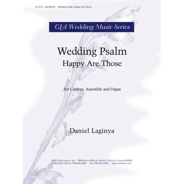 Wedding Psalm : Happy Are Those