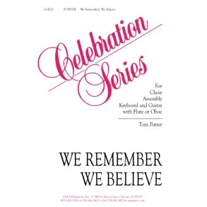 We Remember, We Believe - Guitar Edition : Guitar