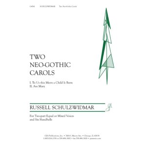 Two Neo-Gothic Carols : 6 Handbells