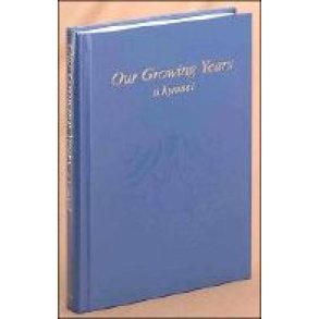 Our Growing Years : A Hymnal with focus on retirement communities