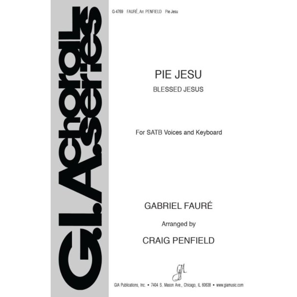 Pie Jesu : Blessed Jesus