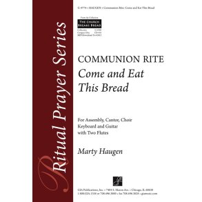 Come and Eat This Bread : 2 Woodwinds in C