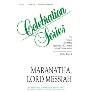Maranatha, Lord Messiah : C Instrument