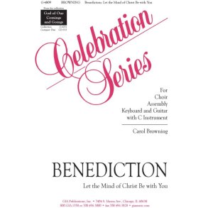 Benediction: Let the Mind of Christ : C Instrument