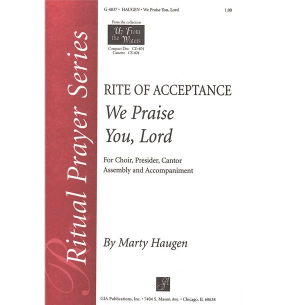 We Praise You, Lord : Rite of Acceptance