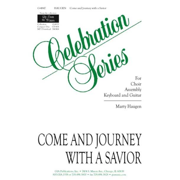 Come and Journey with a Savior