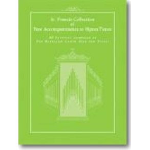 St Francis Collection of Free Accompaniments