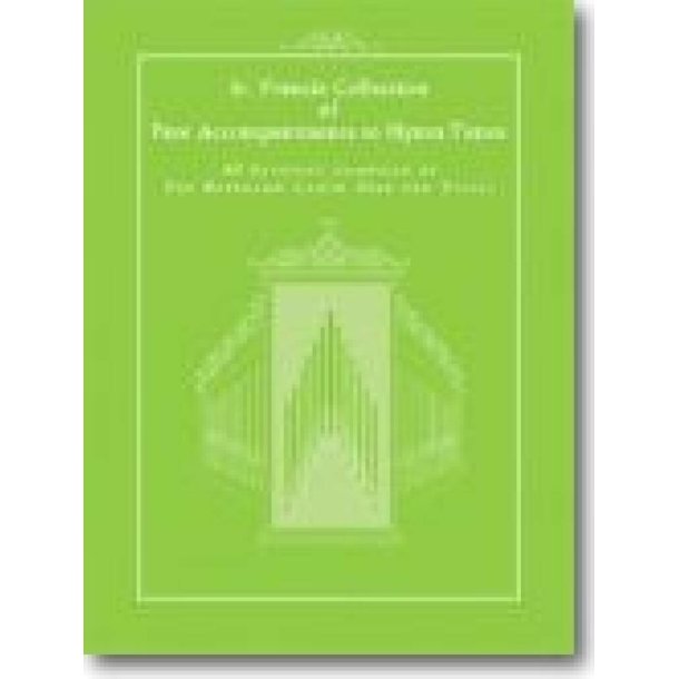 St Francis Collection of Free Accompaniments