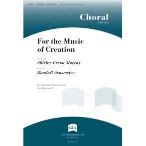 For the Music of Creation