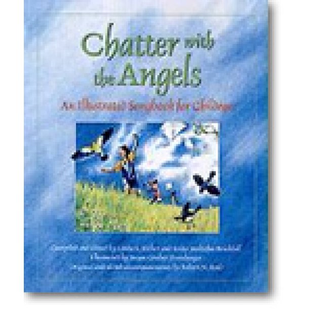 Chatter with the Angels