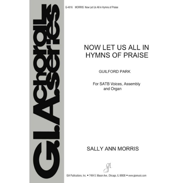 Now Let Us All in Hymns of Praise