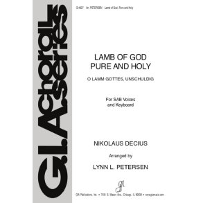 Lamb of God Pure and Holy