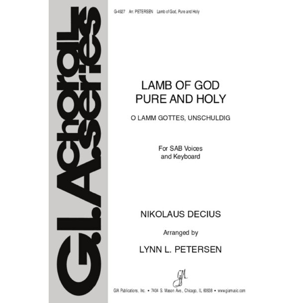 Lamb of God Pure and Holy