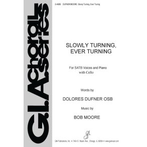 Slowly Turning, Ever Turning : Cello