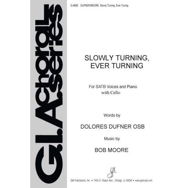 Slowly Turning, Ever Turning : Cello