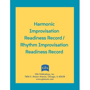 Harmonic Improvisation Readiness Record : Grades 3 through music graduate school