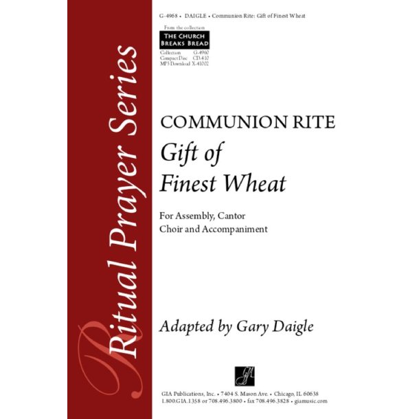 Gift of Finest Wheat : Communion Rite