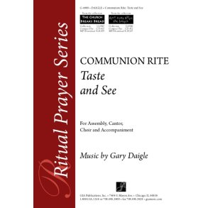Taste and See : Communion Rite : Communion Rite