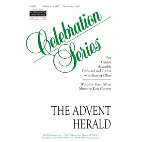 Advent Herald, The - Instrument edition : Flute or Oboe