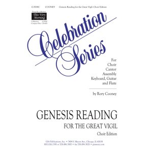 Genesis Reading for the Great Vigil - Choir Part
