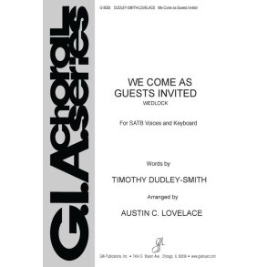 We Come As Guests Invited
