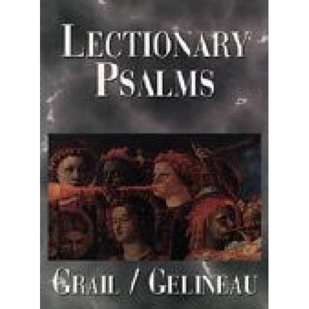 Grail/Gelineau Lectionary Psalms