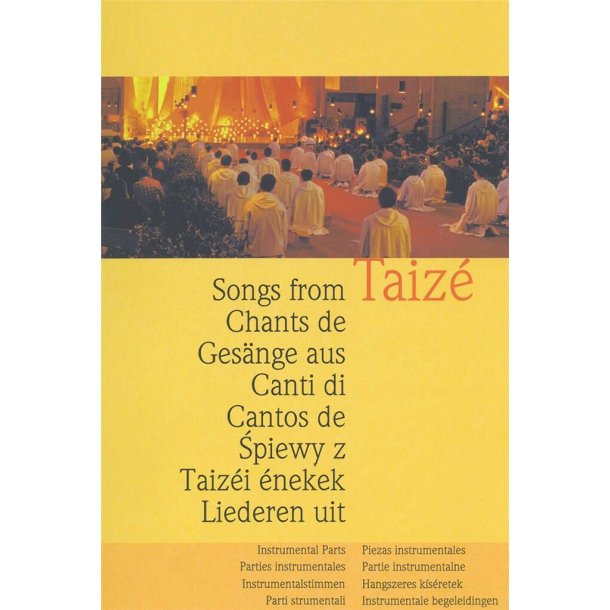 Chants de Taiz&eacute; - Instrumental Spiral ed : Songs from Taiz&eacute;