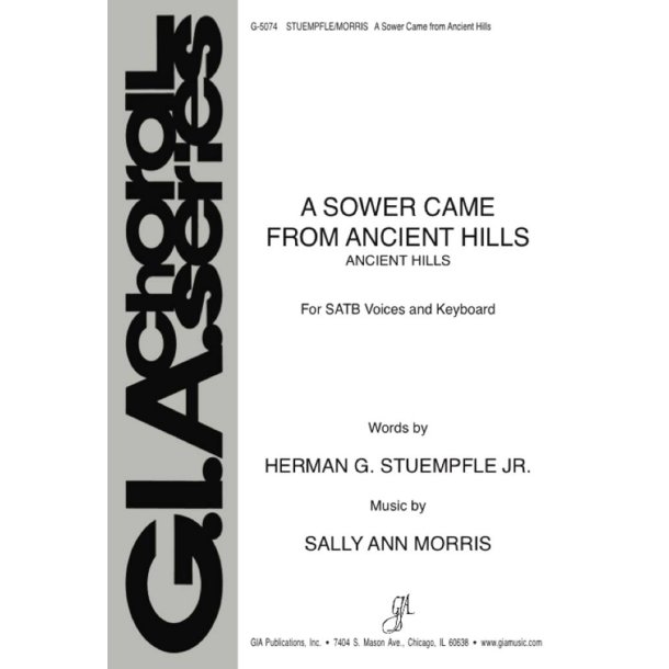 A Sower Came from Ancient Hills