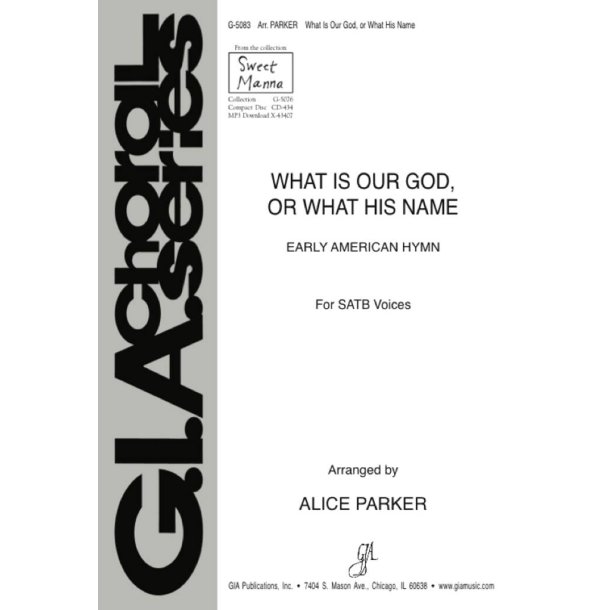 What Is Our God, or What His Name