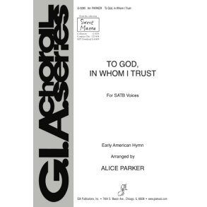 To God, in Whom I Trust