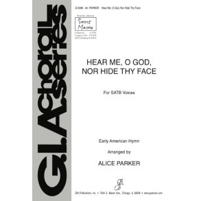 Hear Me, O Lord, nor Hide Thy Face