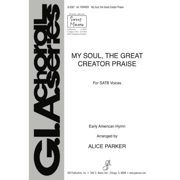 My Soul, the Great Creator Praise