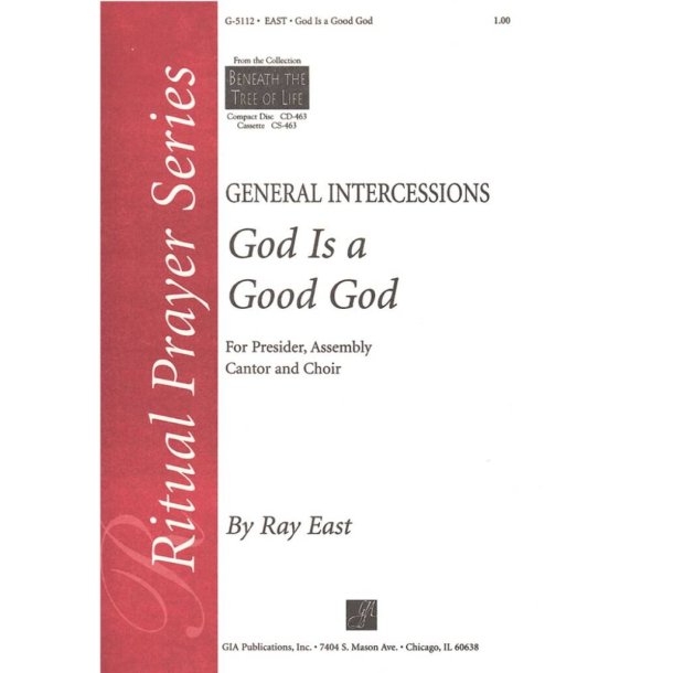 God Is a Good God : General Intercessions