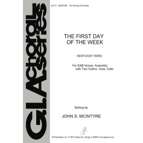 The First Day of the Week