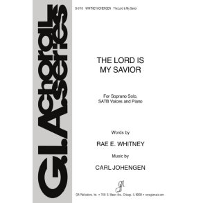 The Lord Is My Savior