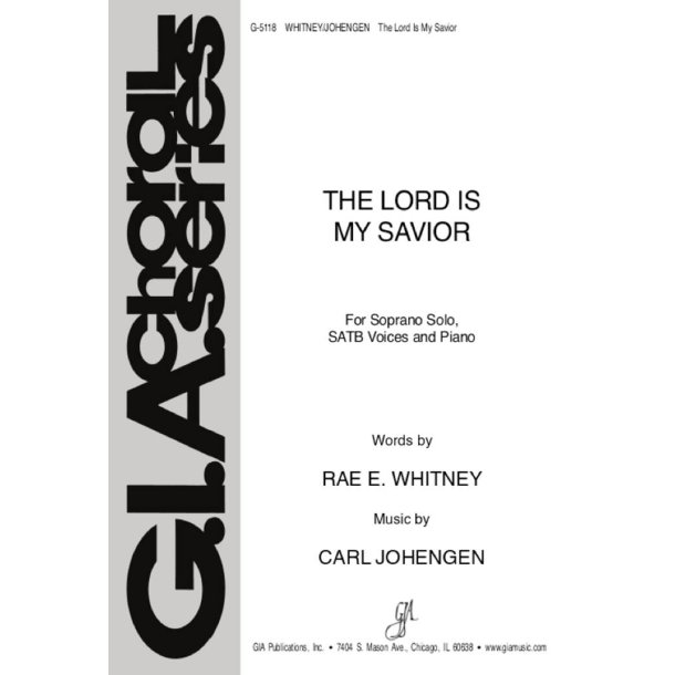 The Lord Is My Savior
