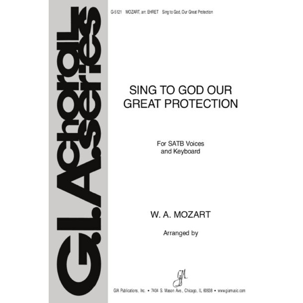 Sing to God, Our Great Protection