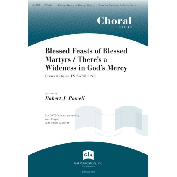 Blessed Feasts / Theres a Wideness : Brass quartet - 2 Trumpets, 2 Trombones
