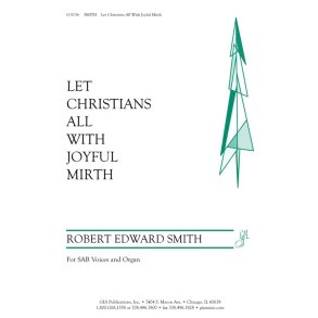 Let Christians All with Joyful Mirth