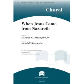 When Jesus Came from Nazareth : Flute, Cello or Bb Clarinet or Bassoon