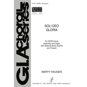 Soli Deo Gloria : Brass quartet -2 B-flat or C Trumpets, 2 Trombones or Horn in F for Trombone 1, Timpani