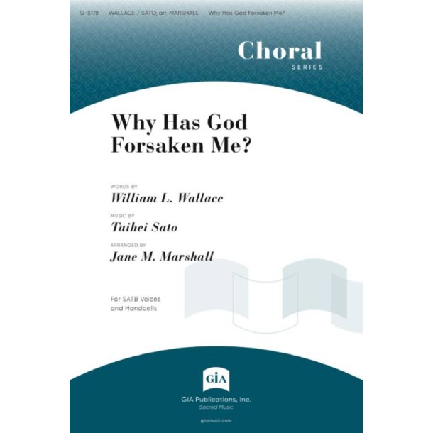 Why Has God Forsaken Me : 13 Handbells